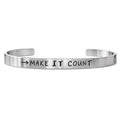 "Make it Count" Artisan Cuff