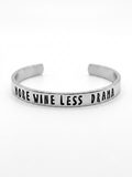 More Wine Less Drama Handstamped Aluminum Cuff Bracelet