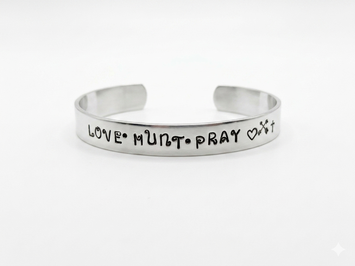 Love Hunt Pray Hand-Stamped Cuff