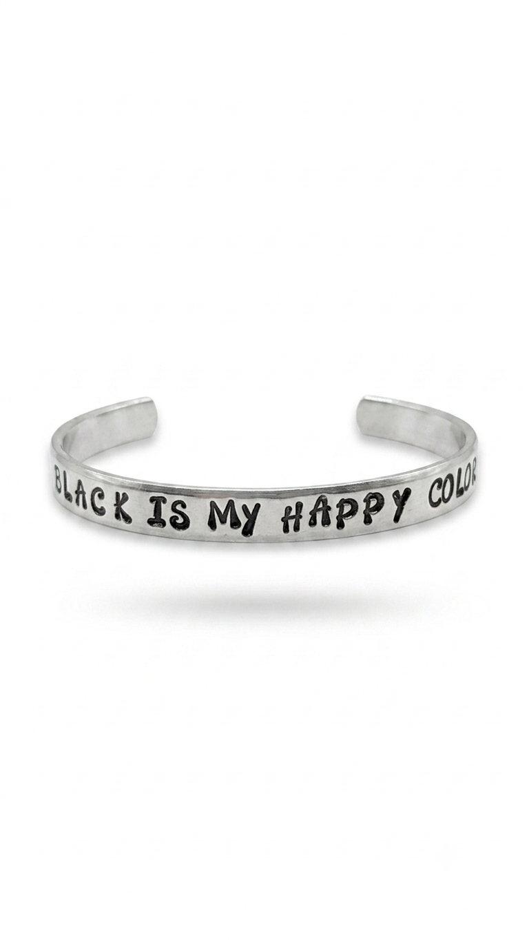 Black Is My Happy Color Handstamped Aluminum Cuff Bracelet
