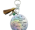 The Mountains Are Calling | Hand-Stamped Polished Aluminum Keychain