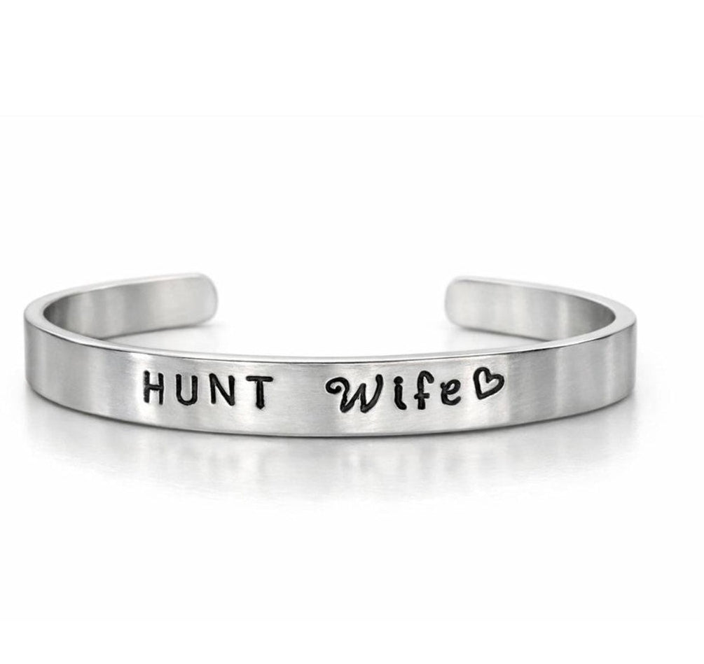 "Hunt Wife" Hand-Stamped Cuff